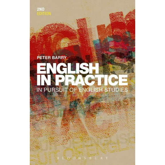 English in Practice: In Pursuit of English Studies, (Paperback)