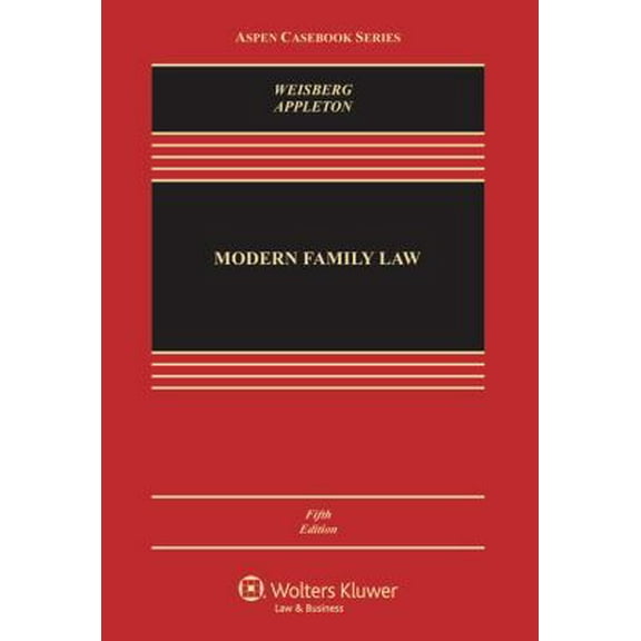 Pre-Owned Modern Family Law: Cases and Materials (Aspen Casebook) (Hardcover) 1454825111 9781454825111
