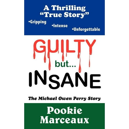 GUILTY but INSANE (Paperback)