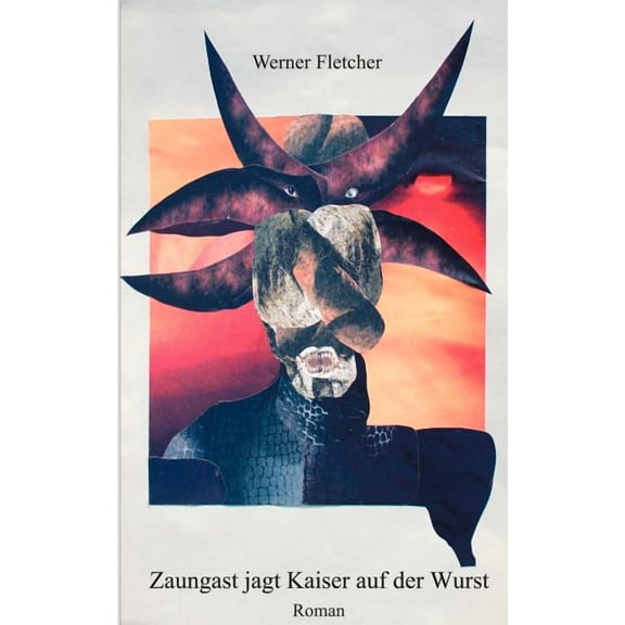 Zaungast jagt Kaiser auf der Wurst, (Paperback)