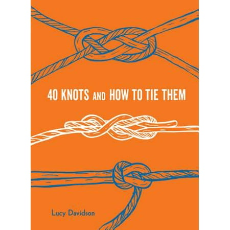 40 Knots and How to Tie Them (Best Knot To Tie Braid To Mono)