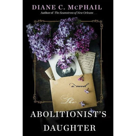 The Abolitionist's Daughter, (Paperback)