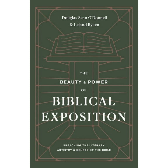 The Beauty and Power of Biblical Exposition (Paperback)