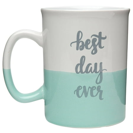 Global Amici 28 oz. Best Day Ever Mug One Size White/aqua (Best One Liners Ever)