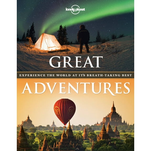 Great Adventures : Experience the World at its Breathtaking Best (Edition 1) (Paperback)