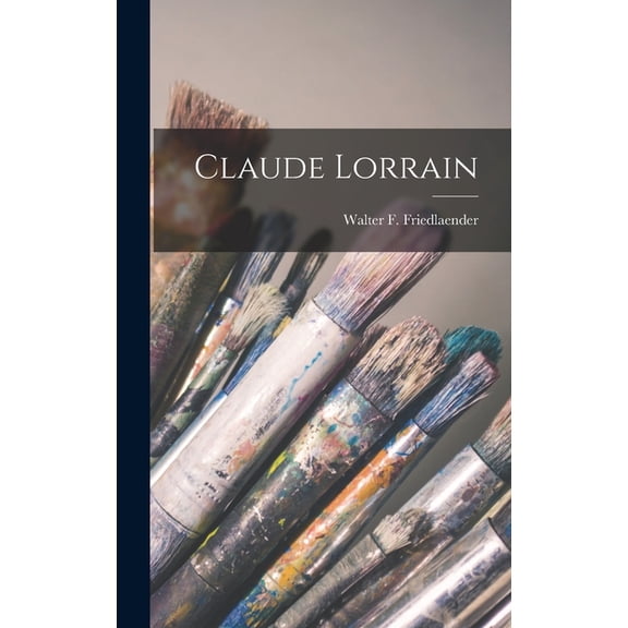 Claude Lorrain, (Hardcover)