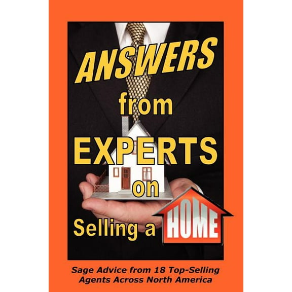 Answers from Experts on Selling a Home