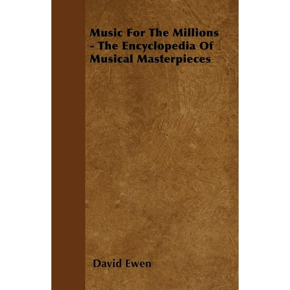 Music For The Millions - The Encyclopedi