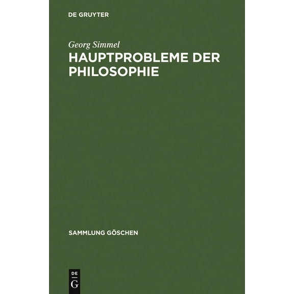 Sammlung Göschen Hauptprobleme der Philosophie, Book 2235, (Hardcover)