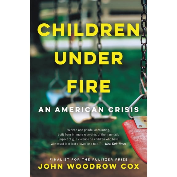 Children Under Fire: An American Crisis, (Paperback)
