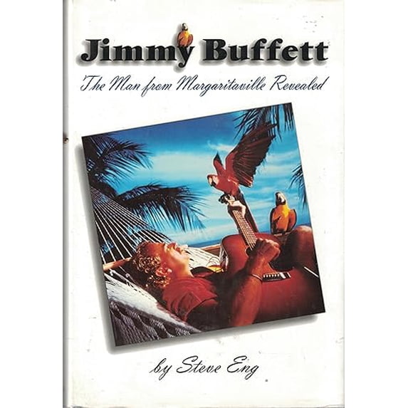 Pre-Owned Jimmy Buffett The Man From Margaritaville Revealed, 9780312146351, 0312146353, Hardcover, First Edition edition