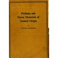 thumbnail image 1 of Pre-Owned Perfume and Flavor Materials of Natural Origin, 9780244329211, 0244329214, Hardcover, First Edition edition, 1 of 1