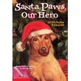 thumbnail image 1 of Pre-Owned Santa Paws #5: Santa Paws, Our Hero (Unknown) 0439372836 9780439372831, 1 of 1
