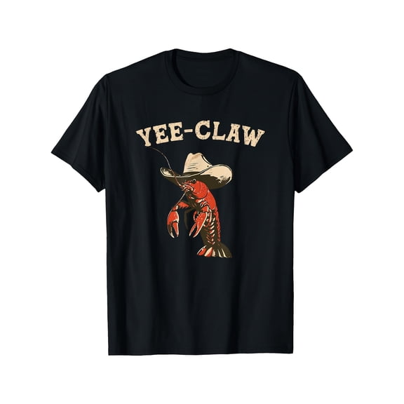 Funny Yee-Claw Lobster Cowboy Hat Graphic T-Shirt - Hilarious Western Seafood Pun Tee for Men and Women