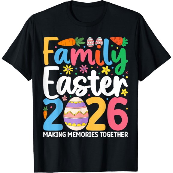 Family Easter 2026 Matching Outfit Making Memories T-Shirt- Classic Cotton Crew Neck T-Shirt 2026 Trendy Easter Bunny Egg Graphic Tee Heavyweight Casual Top for Adults