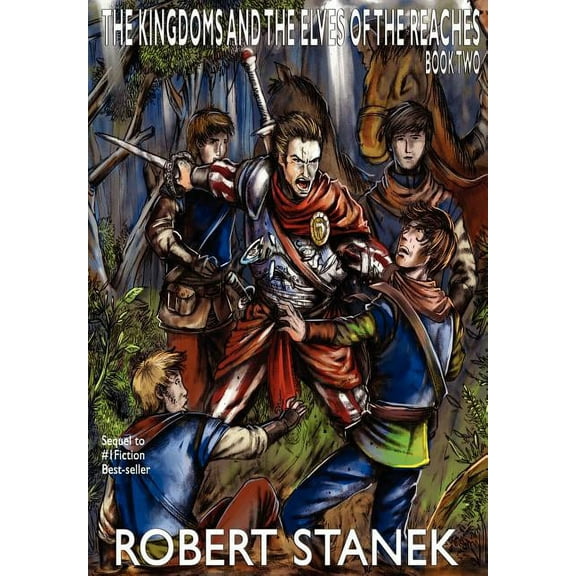 Kingdoms and Dragons Fantasy The Kingdoms and the Elves of the Reaches 2: Keeper Martin's Tales Book 2, Book 2, (Hardcover)