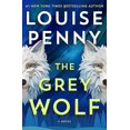 thumbnail image 2 of The Grey Wolf: A Novel (Chief Inspector Gamache Novel, 19), 2 of 2
