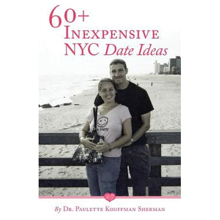 60+ Inexpensive NYC Date Ideas (Best Date Ideas Nyc)