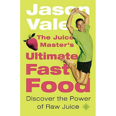 Raw Power Hood The Juice Master's Ultimate Fast Food: Discover the Power of Raw Juice (Paperback) ()