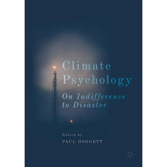 Studies in the Psychosocial Climate Psychology: On Indifference to Disaster, (Paperback)