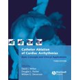 thumbnail image 1 of Ablation des Arythmies Cardiaques : Concepts de Base et Applications Cliniques, 1 of 1