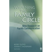 Widening the Family Circle: New Research on Family Communication (Hardcover)