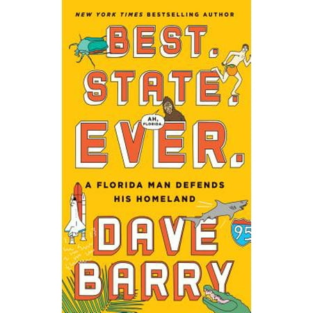 Best State Ever (Dave Barry Best State Ever)