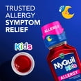 thumbnail image 4 of Vicks NyQuil Kids Allergy Liquid, Nighttime Allergy Medicine for Children, Berry, 8 fl oz, 4 of 12