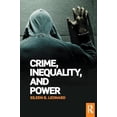 thumbnail image 1 of Pre-Owned Crime, Inequality and Power (Paperback) 1138820563 9781138820562, 1 of 1