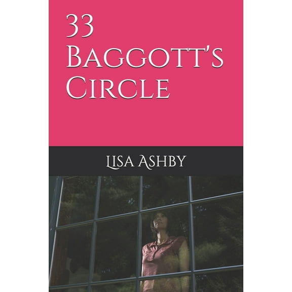 33 Baggott's Circle (Paperback)
