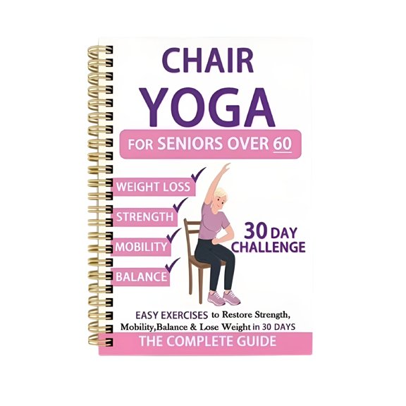 CCOCC 30-Day Chair Yoga for Weight Loss Spiral Notebook,Routines,And Progress Tracking,Daily Exercise Routines for Beginners,Seniors,Chair Exercises for Seniors