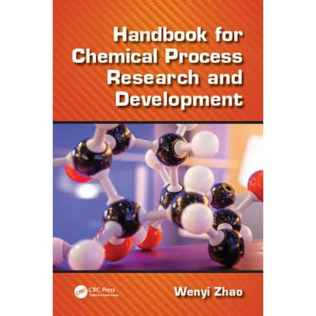 Handbook for Chemical Process Research and Development -