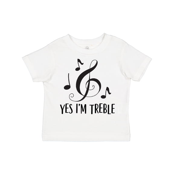 Inktastic Funny Music Yes Im Treble Boys or Girls Toddler T-Shirt