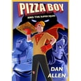 thumbnail image 1 of Pre-Owned Pizza Boy and the Super Squad (Paperback) 1950020053 9781950020058, 1 of 1