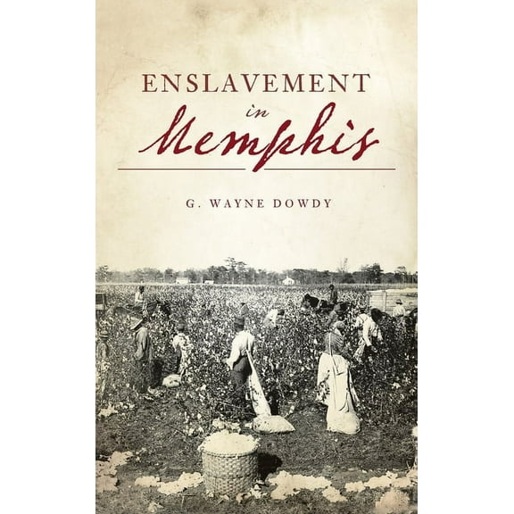 American Heritage: Enslavement in Memphis (Hardcover)
