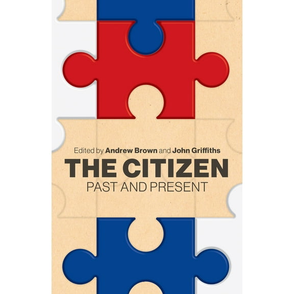 The Citizen : Past and present (Paperback)
