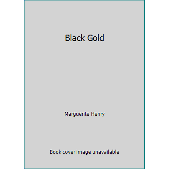 Pre-Owned Black Gold (Paperback) 0689804040 9780689804045