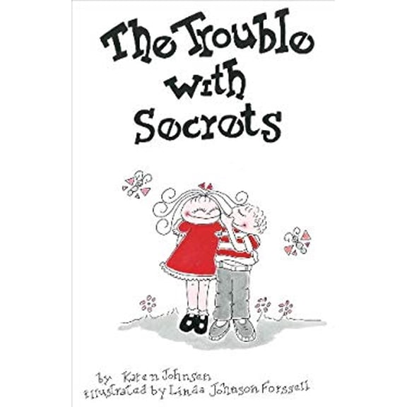 Pre-Owned The Trouble With Secrets (Hardcover) 0943990238 9780943990231