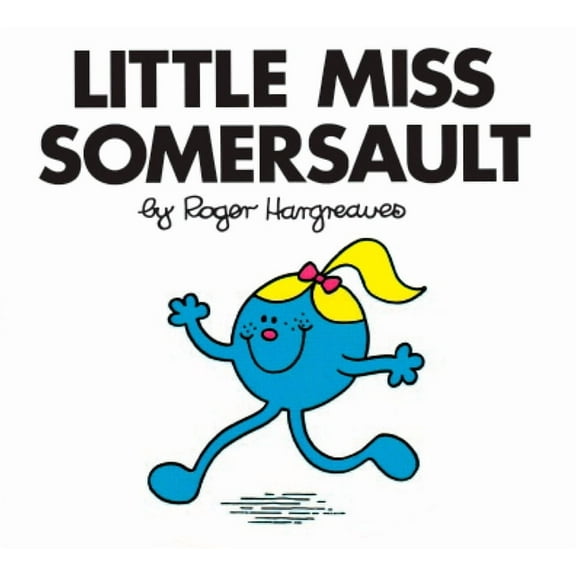 Mr. Men and Little Miss Little Miss Somersault, (Paperback)