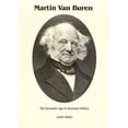 thumbnail image 1 of Pre-Owned Martin Van Buren : The Romantic Age of American Politics (Signature Series) (Hardcover) 0945707258 9780945707257, 1 of 1