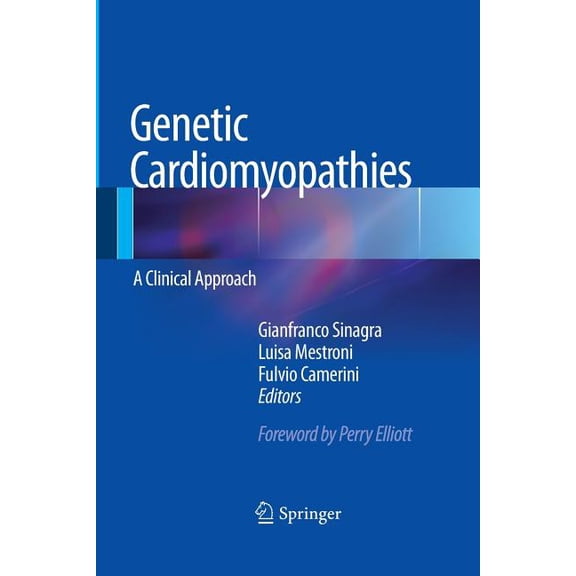 Genetic Cardiomyopathies: A Clinical Approach, (Paperback)