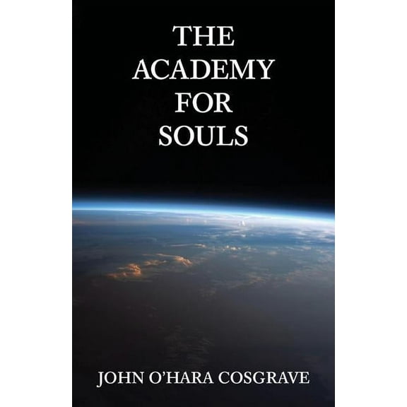 The Academy for Souls