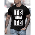 thumbnail image 6 of It is what it is Graphic Print T-Shirt For Men Casual Short Sleeve Tee 1 Pcs 100% Heavy Cotton - Comfortable Crew Neck, Soft Adorable Tees Tops, 6 of 6