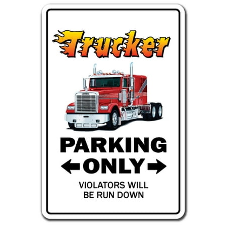 TRUCKER Decal parking street semi truck driver 18 lorry dump tanker trailer | Indoor/Outdoor | 5