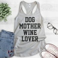thumbnail image 2 of Dog Mother Wine Lover Tank Top, Ladies Racerback Tank Top, Dog Mom Tank, Wine Lover Tank, Dog Mama Tank, Silver Gray, Large, 2 of 3