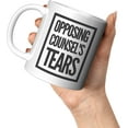 thumbnail image 2 of Opposing Counsel's Tears Lawyer Law Student Teacher Attorney Ceramic Coffee Mug 11oz White Novelty Drinkware, 2 of 5