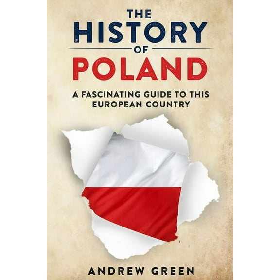 The History of Poland, (Paperback)
