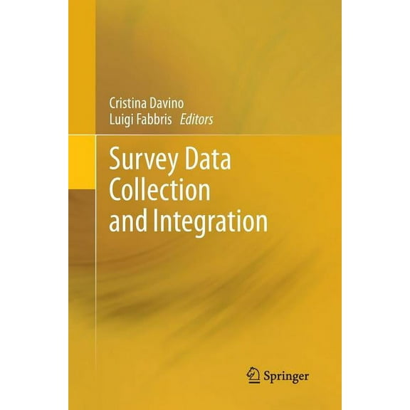 Survey Data Collection and Integration, (Paperback)