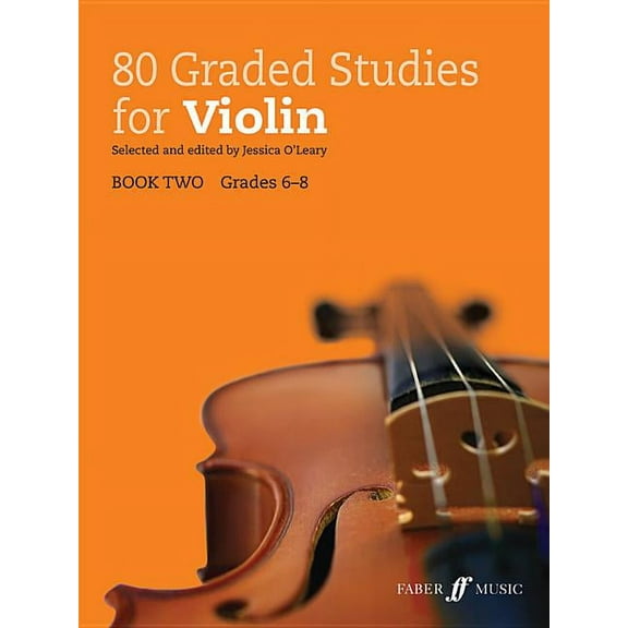 Faber Edition: Graded Studies 80 Graded Studies for Violin, Bk 2, Book 2, (Paperback)
