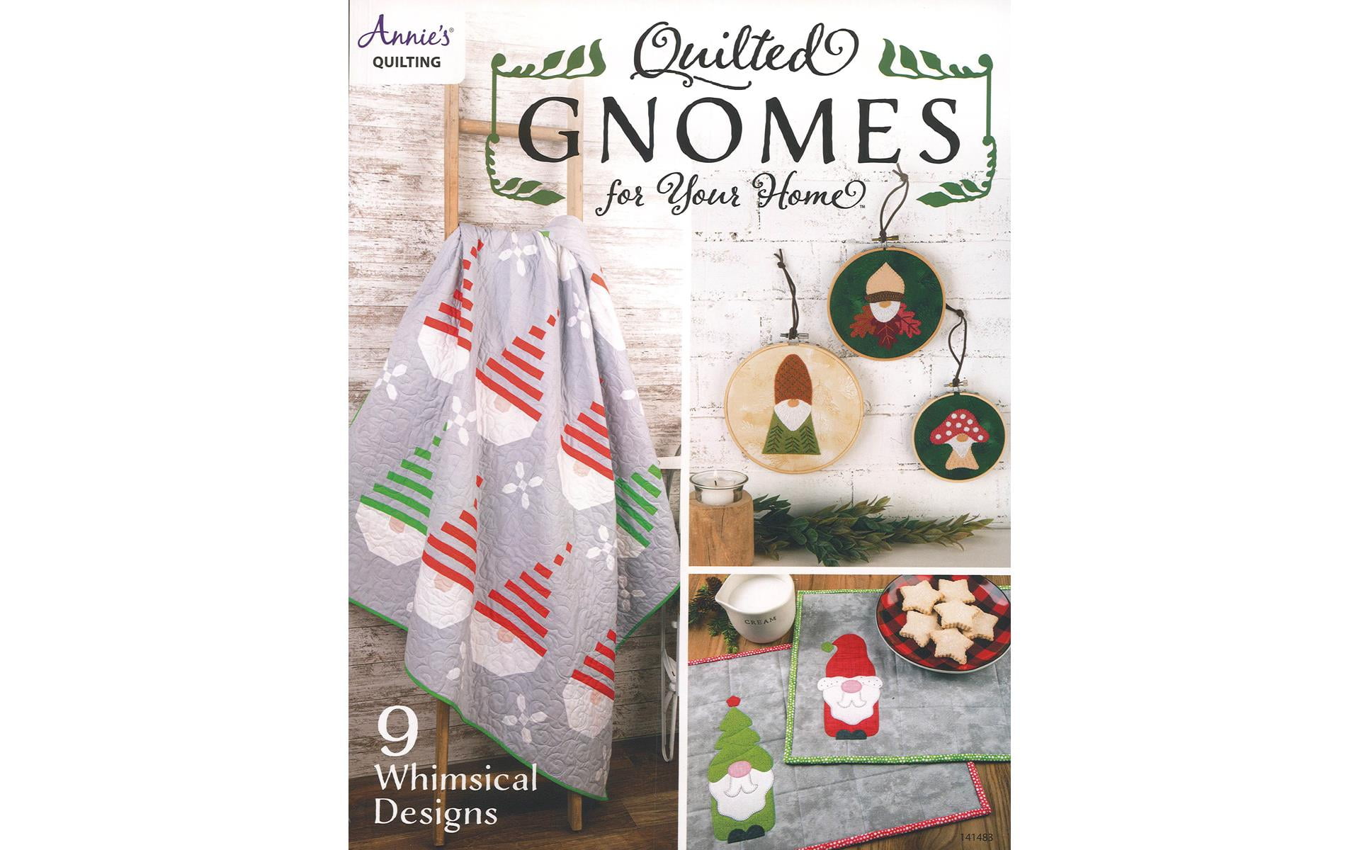 Annie's Quilted Gnomes For Your Home Bk